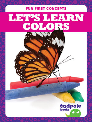 cover image of Let's Learn Colors